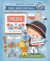 Feluś i Gucio odkrywają... Polska - Katarzyna Kozłowska