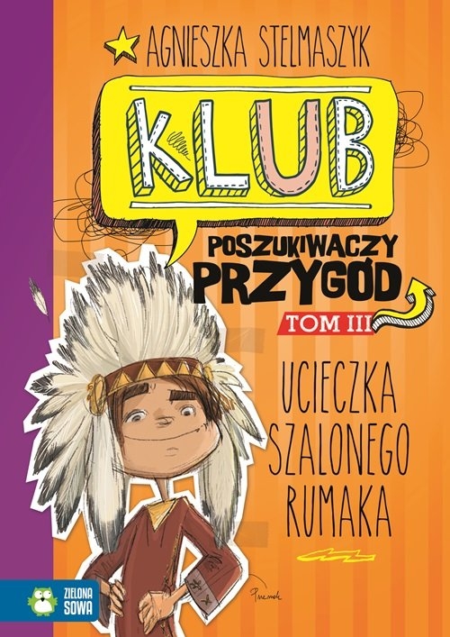 Klub Poszukiwaczy Przygód cz.3. Ucieczka Szalonego Rumaka