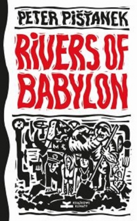 Rivers of Babylon - Pistanek Peter