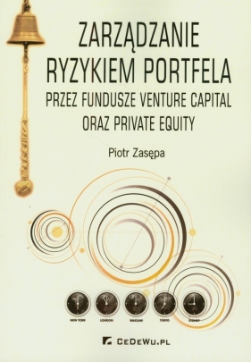 Zarządzanie ryzykiem portfela - Zasępa Piotr<br />