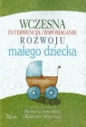 Wczesna interwencja i wspomaganie rozwoju małego dziecka