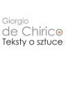 Teksty o sztuce Chirico Giorgio