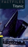 Factfiles 2E 1: Titanic Tim Vicary
