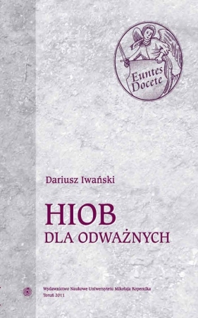 Hiob dla odważnych - Iwański Dariusz
