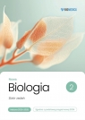 Biologia LO Nowa Zbiór zadań. Matura 2026-2028 T.2