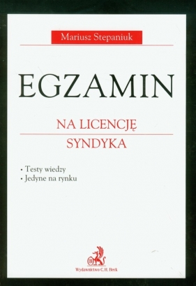 Egzamin na licencję syndyka - Stepaniuk Mariusz