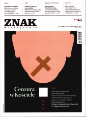 Miesięcznik ZNAK 765 - Cenzura w Kościele(2/2019) - autor zbiorowy