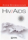 HIV/AIDS Anna Grzeszczuk