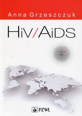 HIV/AIDS - Grzeszczuk Anna