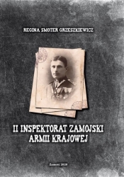II Inspektorat Zamojski Armii Krajowej - Smoter-Grzeszkiewicz Regina