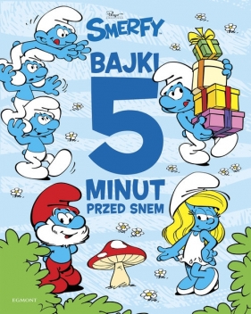 Smerfy Bajki 5 minut przed snem - Opracowanie zbiorowe