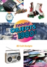 Iconic Objects of the 1980s Pierre Toromanoff, Agata Toromanoff