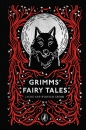 Grimms' Fairy Tales - Grimm Jacob, Grimm Wilhelm