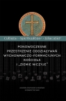 Ponowoczesne przestrzenie oddziaływań wychowawczo-formacyjnych kościoła i 