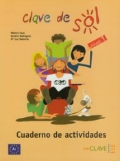 Clave de Sol 1. Cuaderno de Actividades - Rodriguez Beatriz, Caso Monica, Valencia Luz