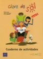 Clave de Sol 1. Cuaderno de Actividades - Beatriz Rodriguez, Maria Luz Valencia, Monica Caso