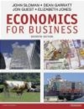 Economics for Business Plus MyEconLab Elizabeth Jones, Jon Guest, Dean Garratt