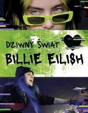Dziwny świat Billie Eilish - Praca zbiorowa
