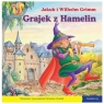 101 bajek - Grajek z Hamelin Jakub i Wilhelm Grimm