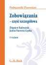 Zobowiązania część szczegółowa  Radwański Zbigniew, Panowicz-Lipska Janina