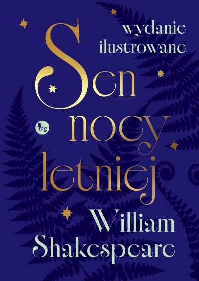 Sen nocy letniej. Wydanie ilustrowane