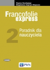 Francofolie express 2 Poradnik dla nauczyciela