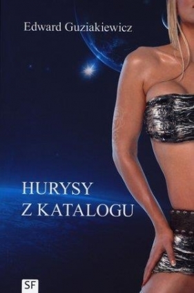 Hurysy z katalogu - Guziakiewicz Edward
