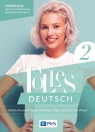  Tolles Deutsch 2. A1/A2. Podręcznik do języka niemieckiego dla liceum i