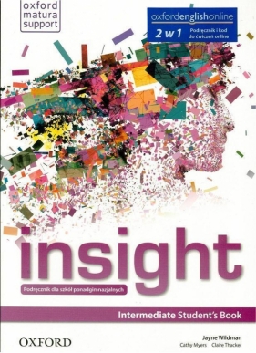 Insight Intermediate SB & Online Workbook - Jayne Wildman, Cathy Myers, Claire Thacker