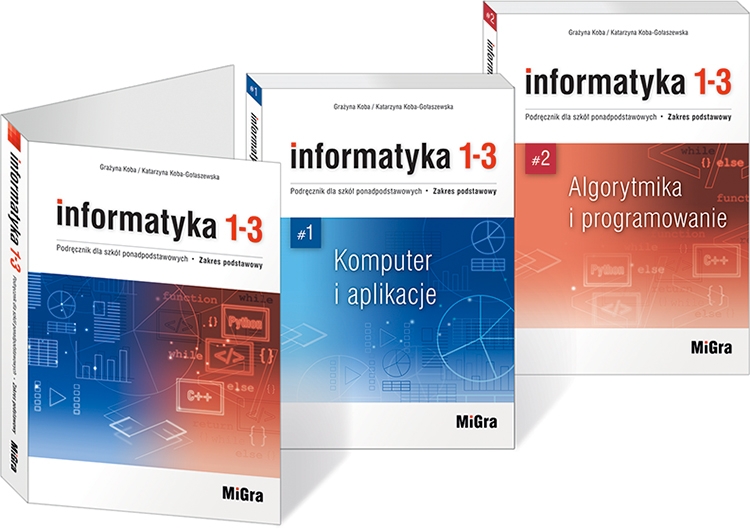 Informatyka 1-3. Podręcznik dla klas 1-3 szkół ponadpodstawowych. Zakres podstawowy (OUTLET - USZKODZENIE)