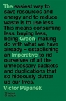 The Green Imperative. Ecology and Ethics in Design and Architecture wer, Victor Papanek 