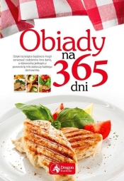 Obiady na 365 dni (Uszkodzona okładka) - Opracowanie zbiorowe