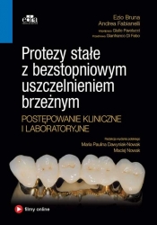 Protezy stałe - Ezio Bruna, Andrea Fabianelli