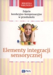 Zajęcia korekcyjno-kompensacyjne w przedszkolu Elementy integracji sensorycznej