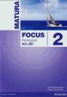 Matura Focus 2 Workbook A2+/B1Szkoła ponadgimnazjalna Brayshaw Daniel, Michałowski Bartosz