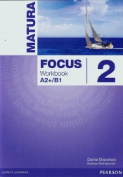 Matura Focus 2 Workbook A2+/B1 - Brayshaw Daniel, Michałowski Bartosz
