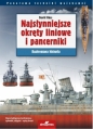 Najsłynniejsze okręty liniowe i pancerniki Ilustrowana historia - David Ross