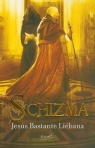 Schizma Liebana Jesus Bastante