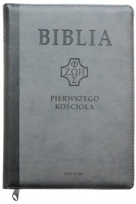 Biblia pierwszego Kościoała z paginat. szara - Opracowanie zbiorowe