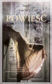 Czwarta powieść. Tom 2 (Uszkodzona okładka) - Agnieszka Janiszewska