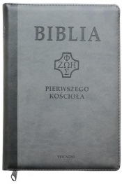 Biblia pierwszego Kościoała z paginat. szara - Praca zbiorowa