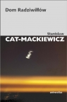 Dom Radziwiłłów Stanisław Cat-Mackiewicz