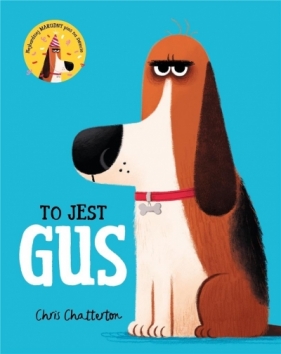 To jest Gus - Chris Chatterton