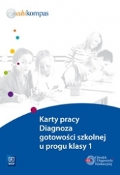 Diagnoza gotowości szkolnej u progu klasy 1. Karty pracy - Opracowanie zbiorowe