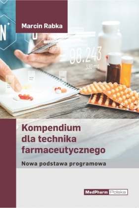 Kompendium dla technika farmaceutycznego - Rabka Marcin 