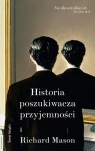 Historia poszukiwacza przyjemności Mason Richard