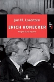 Erich Honecker Biografia polityczna - Lorenzen Jan