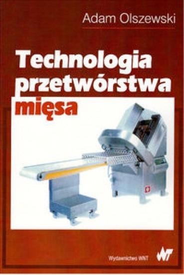 Technologia przetwórstwa mięsa