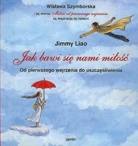 Jak bawi się nami miłość - Liao Jimmy