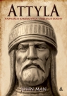 Attyla. Największy barbarzyńca - postrach Europy Attila The Barbarian King who Challenged Rome